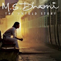MS Dhoni: The Untold Story